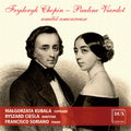 Chopin / Viardot / Bordese / Kubala / Ciesla - Amitie Amoureuse - Music CD