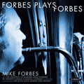 Forbes / Univ. Of Alabama Wind Ensemble - Forbes Plays Forbes - Music CD