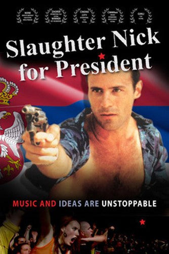 Slaughter Nick For President - Slaughter Nick For President - DVD