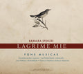 Strozzi / Fons Musicae - Lagrime Mie - Music CD
