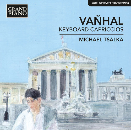 Vanhal / Tsalka - Keyboard Capriccios 31 & 36 - Music CD