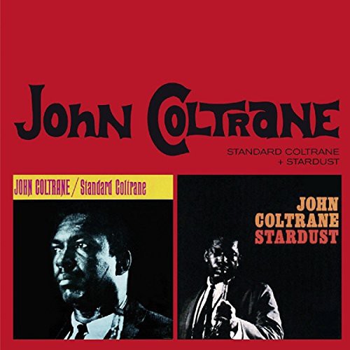 Coltrane,john - Standard Coltrane / Stardust - Music CD