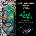 Gillespie,dizzy - Musical Safari Live At Monterey - Music CD
