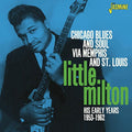 Little Milton - Chicago Blues & Soul Via Memphis - Music CD