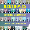 Beethoven / Bjorkoe,christina - Diabelli Variations - Music CD