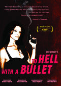 To Hell With A Bullet - To Hell With A Bullet - DVD