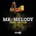 Mr Melody - Funk Motor - Music CD Single