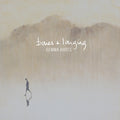 Hayes,gemma - Bones + Longing - Vinyl Record