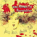Rongetz Foundation - Kiss Kiss Double Jab - Music CD