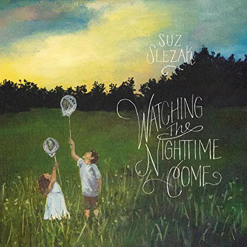 Slezak,suz - Watching The Nightime Come - Music CD