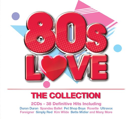 80's Love-the Collection / Various - 80's Love-the Collection / Various - Music CD