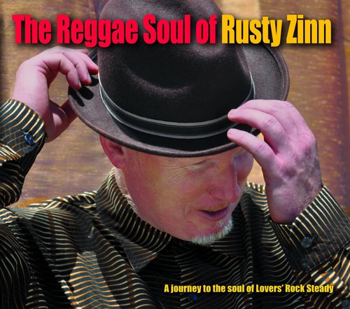 Zinn,rusty - Reggae Soul Of Rusty Zinn - Music CD