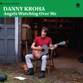 Kroha,danny - Angels Watching Over Me - Vinyl Record
