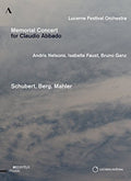 Schubert / Berg / Mahler / Beethoven / Holderlin - Memorial Concert For Claudio Abbado - DVD