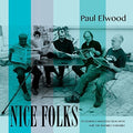 Elwood / Hartford - Nice Folks - Music CD