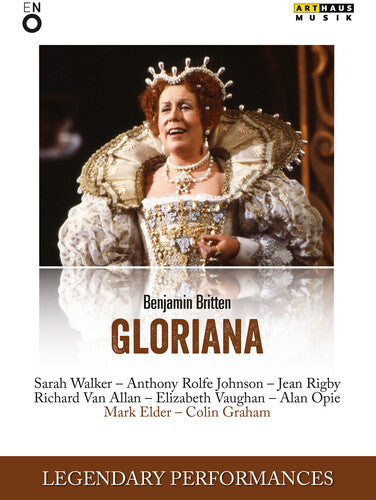 Britten / Walker / Orchestra & Chorus Of The - Gloriana (legendary Performances) - DVD
