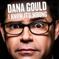 Gould,dana - I Know It's Wrong - Music CD
