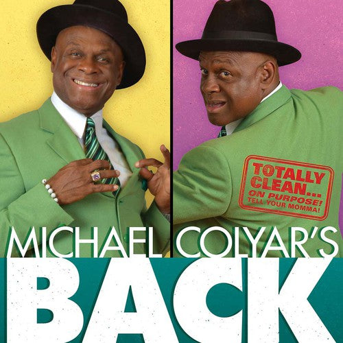 Colyar,michael - Michael Colyar's Back - Music CD