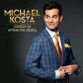 Kosta,michael - Comedy For Attractive People - Music CD