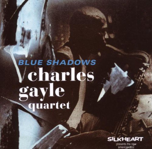 Gayle,charles - Blue Shadows - Music CD