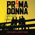 Prima Donna - Nine Lives And Forty Fives - Vinyl Record