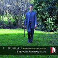 Kuhlau / Parrino,stefano - Rondeau D'une Folie - Music CD