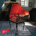 Brouwer,johan - Plays The Taskin Harpsichord 1769 - Music CD