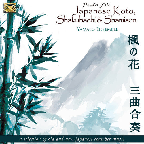Koto / Yamato Ensemble - Art Of The Japanese Koto Shakuhachi & Shamisen - Music CD