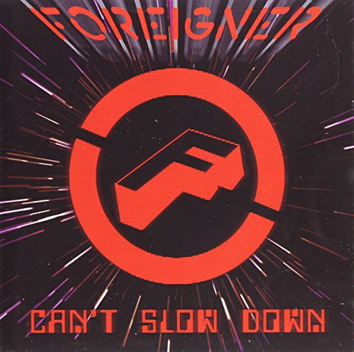 Foreigner - Can't Slow Down - Music CD
