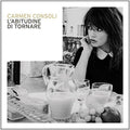 Consoli,carmen - L'abitudine Di Tornare - Music CD