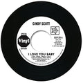 Scott,cindy - I Love You Baby / In Your Spare Time - Vinyl Record