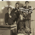 We The People / American Zoo - Visions Of Time: Complete Recordings - Music CD