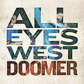 All Eyes West - Doomer - Vinyl Record