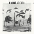 H-burns - Night Moves - Vinyl Record