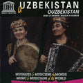Uzbekistan: Music Of Khorezm / Various - Uzbekistan: Music Of Khorezm / Various - Music CD