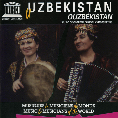 Uzbekistan: Music Of Khorezm / Various - Uzbekistan: Music Of Khorezm / Various - Music CD