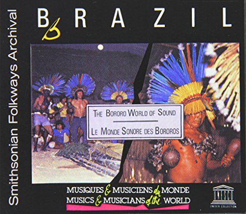 Bororo Society - Brazil-bororo World Of Sound - Music CD