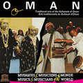 Oman: Traditional Arts Of The Sultanate Of / Var - Oman: Traditional Arts Of The Sultanate Of / Var - Music CD