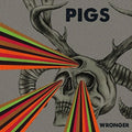 Pigs - Wronger - Music CD