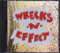 Wrecks N Effect - Wrecks N Effect Music CD