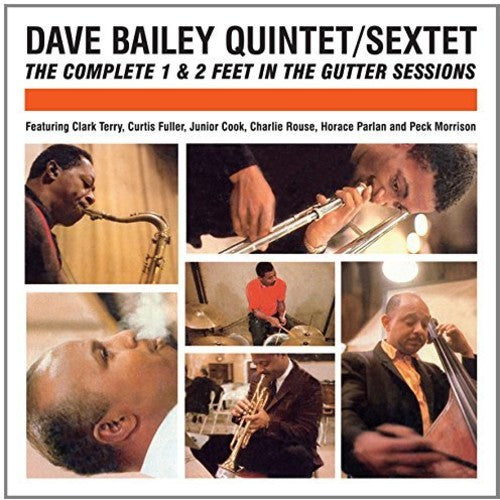 Bailey,dave - Complete 1 & 2 Feet In The Gutter Sessions - Music CD