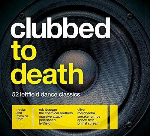 Clubbed To Death / Various - Clubbed To Death / Various - Music CD