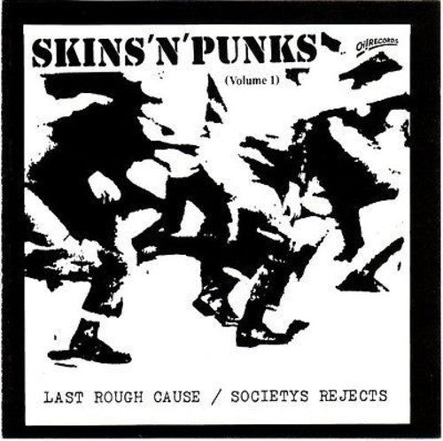 Last Rough Cause / Societys Rejects - Skins N Punks 1 - Vinyl Record