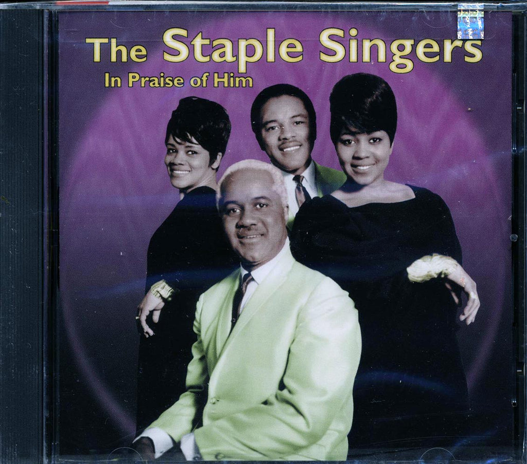 The Staple Singers - In Praise Of Him Music CD