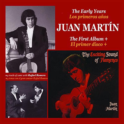 Martin,juan - Early Years: Exciting Sound Of Flamenco - Music CD