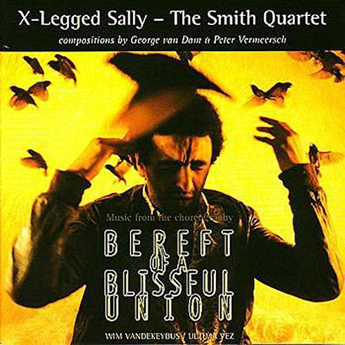 X-legged Sally - Bereft Of The Blissful Union - Music CD