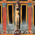 Crowbar - Crowbar - Vinyl Record