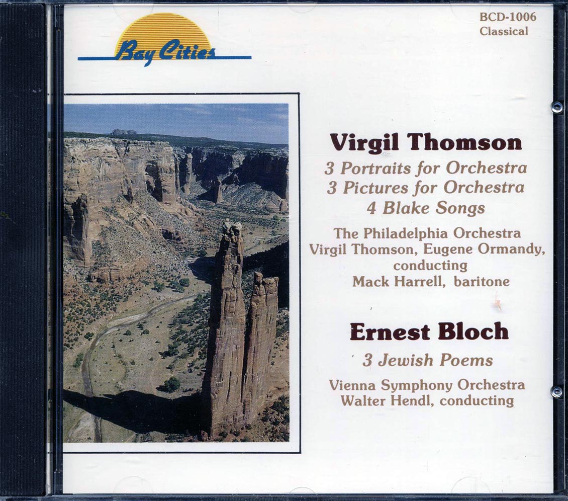 Virgil Thomson, Ernest Bloch - 3 Portraits For Orchestra, 3 Pictures For Orchestra, 4 Blake Songs, 3 Jewish Poems Music CD