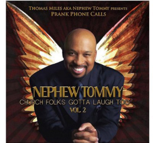 Nephew Tommy - Church Folks Gotta Laugh Too 2 - Music CD