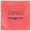 Somos - Temple Of Plenty - Music CD